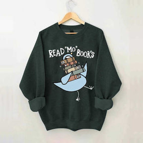 Funny Read More Books Sweatshirt