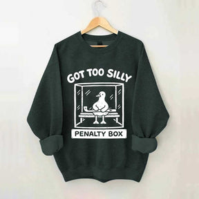 Hockey Got Too Silly Penalty Box Goose Cute Sweatshirt