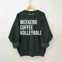 Weekend Coffee Volleyball Coach Sweatshirt