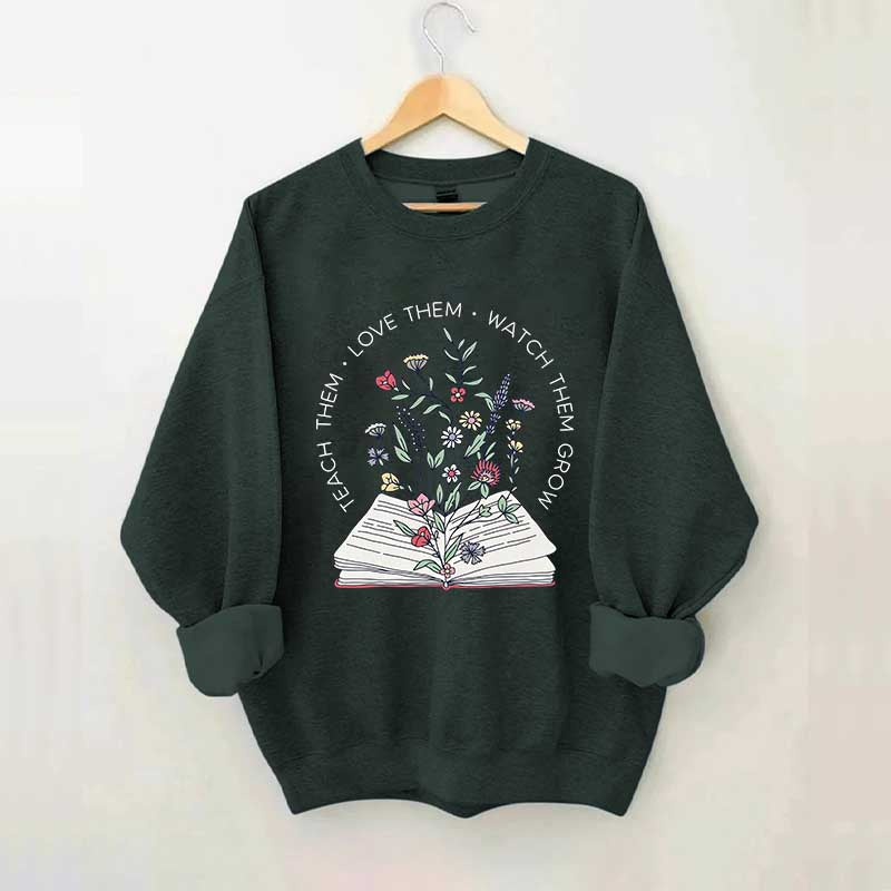 Teach Them Love Floral Book Sweatshirt