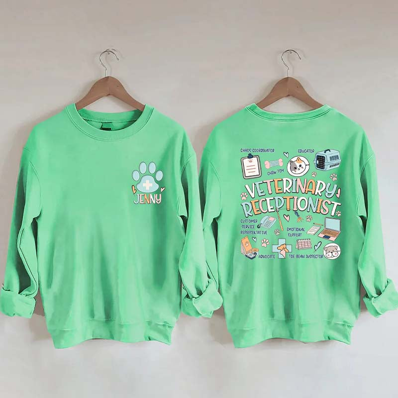 Custom Veterinary Receptionist Sweatshirt