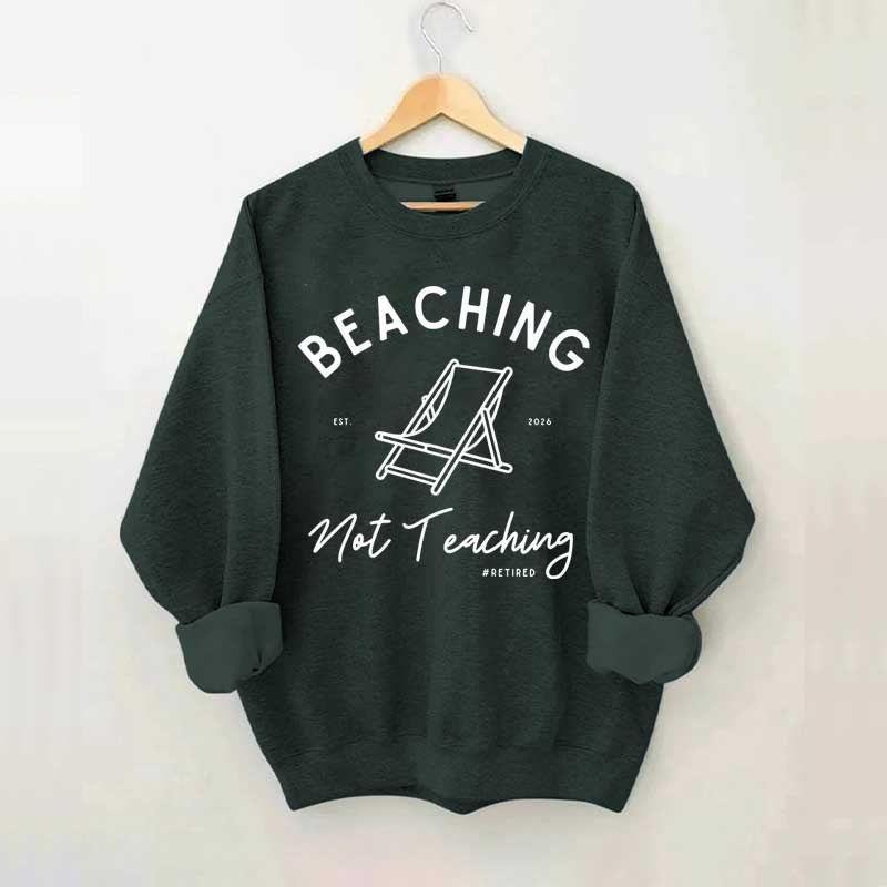 Custom Retired Teacher Retirement Sweatshirt