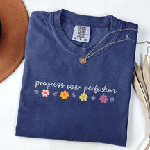 Progress Over Perfection T-Shirt
