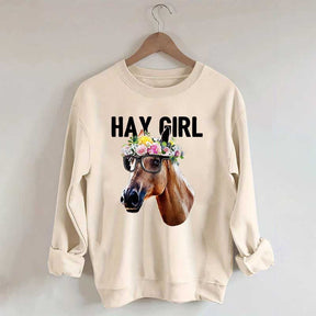 Hay Girl Horse Lover Farmer Sweatshirt