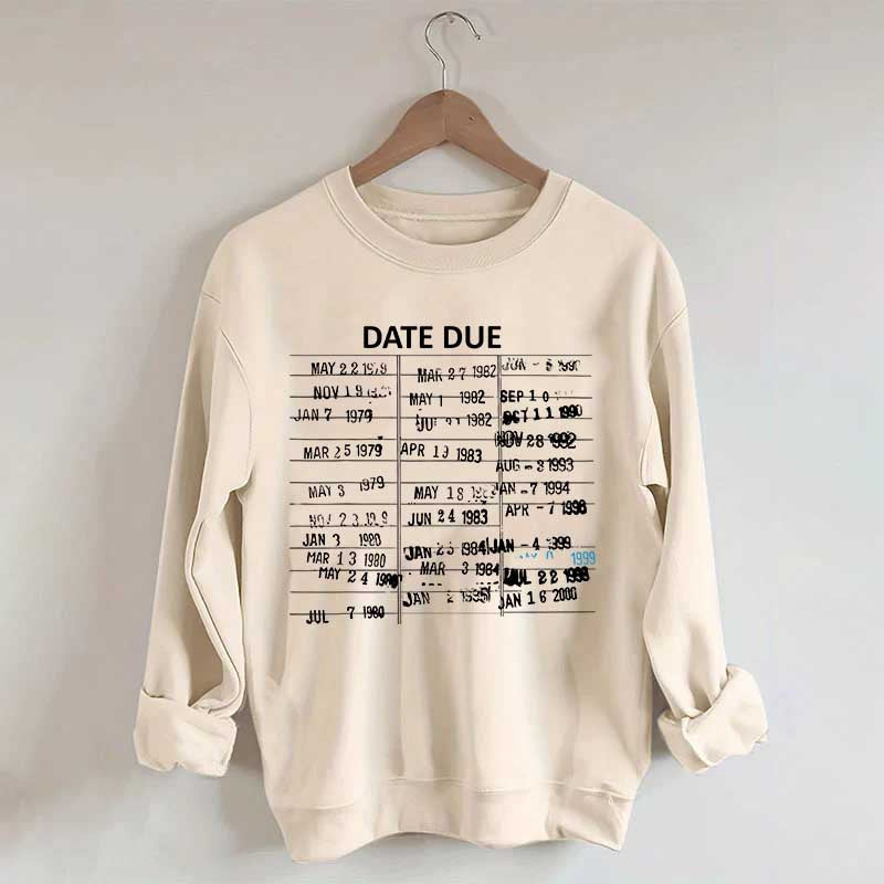 Library Card Due Date Sweatshirt