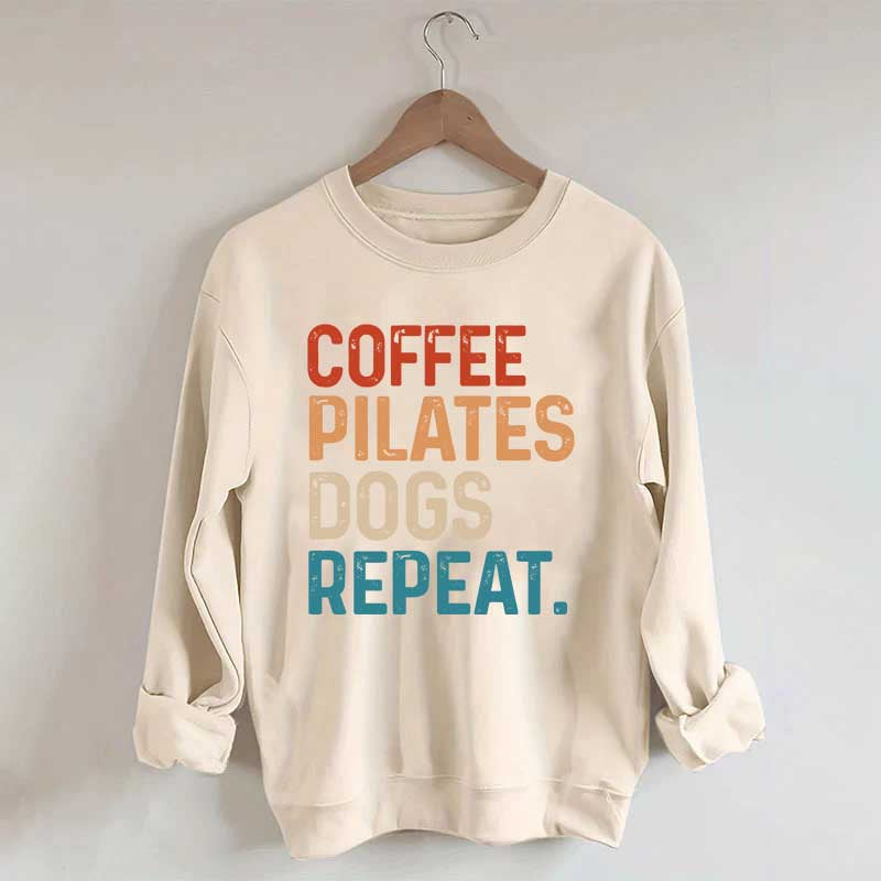 Coffee Pilates Dogs Repeat Sweatshirt