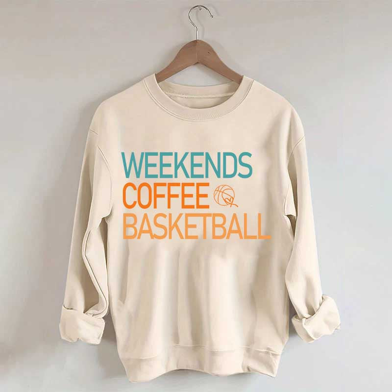 Weekends Coffee Basketball Vibes Sweatshirt