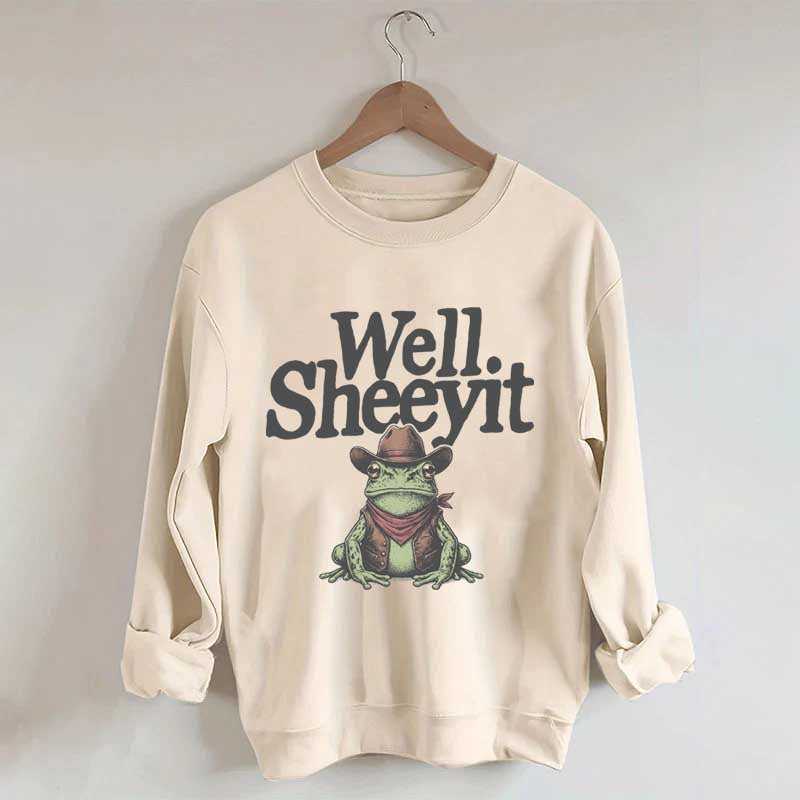 Well Sheeyit Country Western Frog Sweatshirt