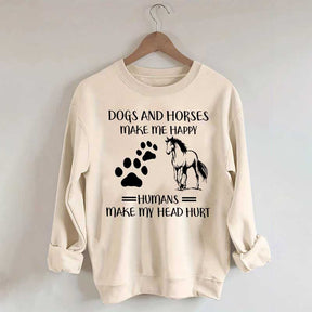 Dogs And Horses Makes Me Happy Sweatshirt