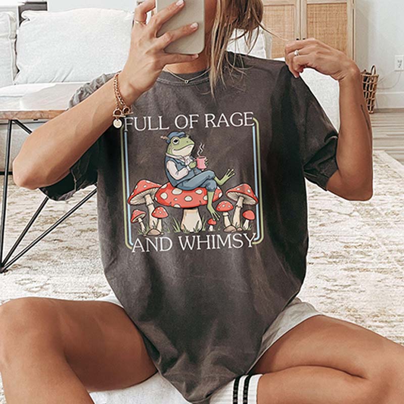 Full Of Rage and Whimsy' T-Shirt