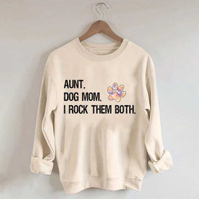 Dog Mom and Auntie Sweatshirt