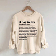 Dog Walker Definition Sweatshirt