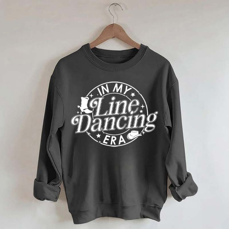 In My Line Dancing Era Sweatshirt