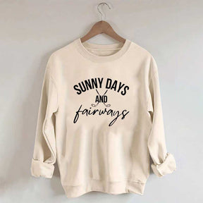 Sunny Days and Fairways Golf Sweatshirt