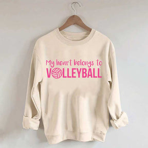 My Heart Belongs to Volleyball Sweatshirt