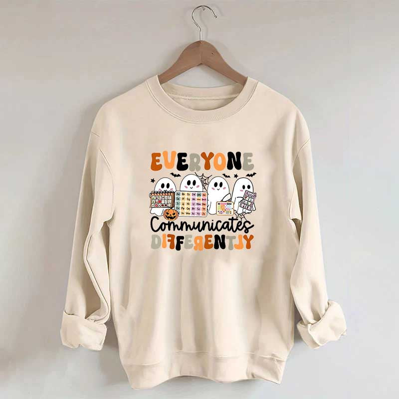 Halloween Everyone Communicates Differently Sweatshirt