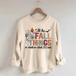 All The Fall Things Halloween Sweatshirt