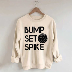 Bump Set Spike Volleyball Sweatshirt