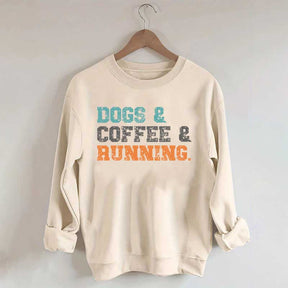 Dogs Coffee Running Relaxation Sweatshirt