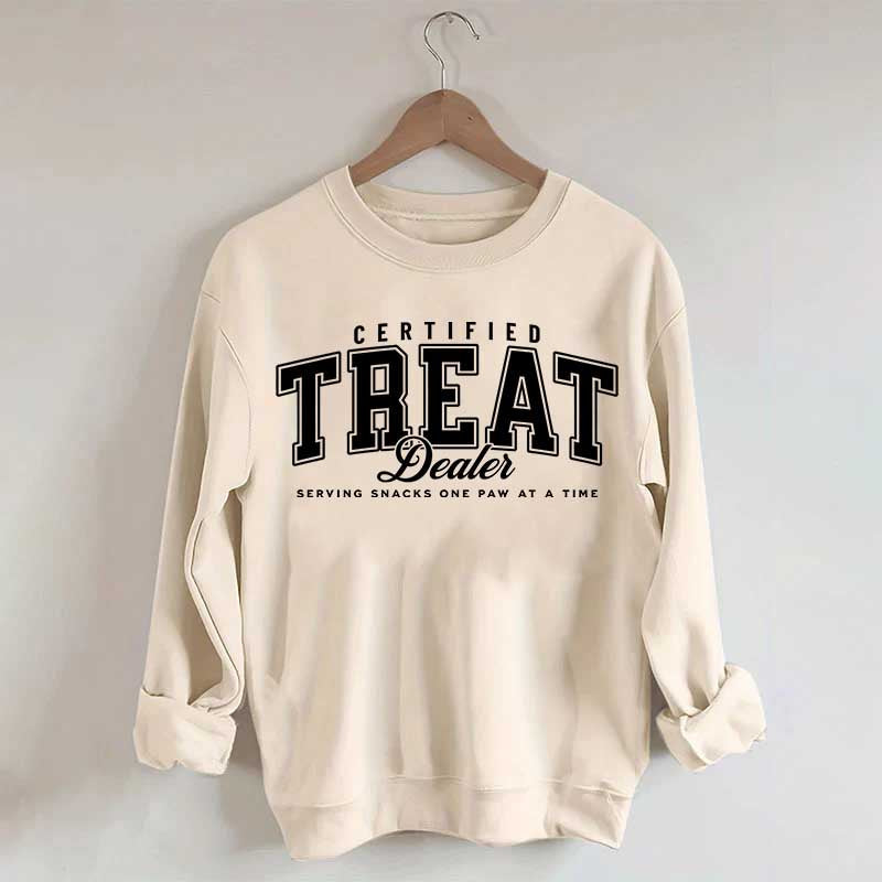 Certified Treat Dealer Pet Lovers Sweatshirt