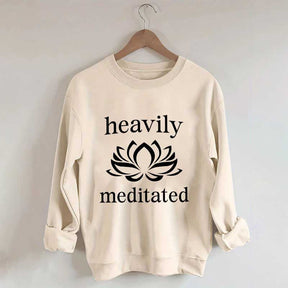 Heavily Meditated Yoga Lotus Flower Sweatshirt