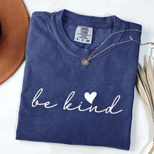 Positive Quote Be Kind T-Shirt