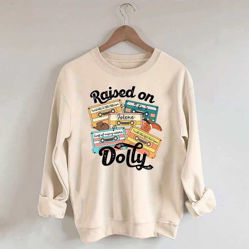 Raised On Dolly Retro Cassette Music Sweatshirt