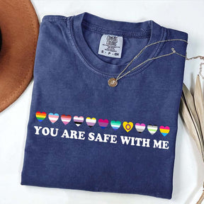 You Are Safe With Me T-Shirt