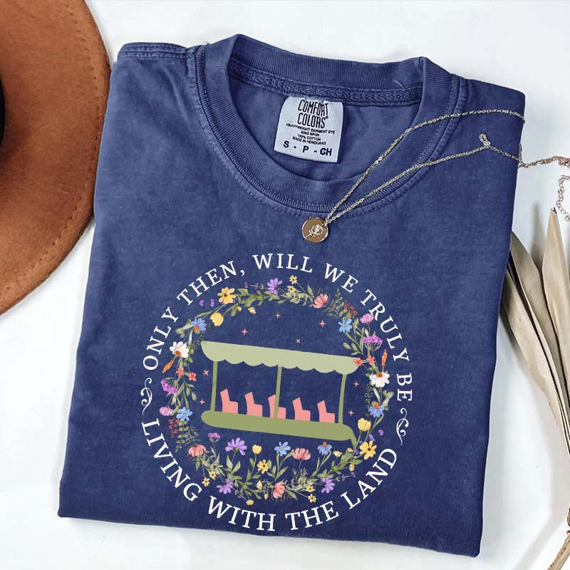 Living With The Land T-Shirt