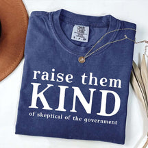 Raise Them Kind Homestead Mom Funny T-Shirt