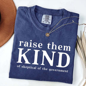 Raise Them Kind Homestead Mom Funny T-Shirt