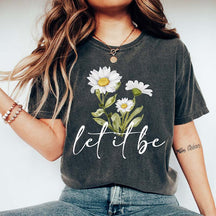 Daisy 'Let it Be' T-Shirt