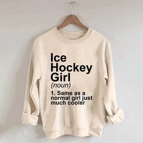 Ice Hockey Girl Sassy Sport Sweatshirt
