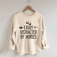 Easily Distracted by Horses Sweatshirt