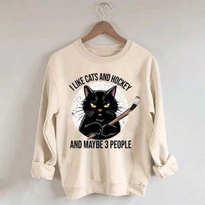 I Like Cats And Hockey And Maybe 3 People Sweatshirt