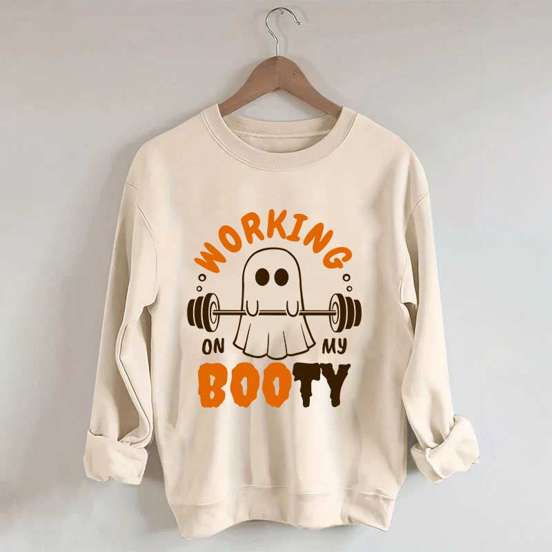 Working On My Booty Halloween Ghost Gym Sweatshirt