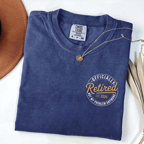 Funny Retirement 2026 T-Shirt