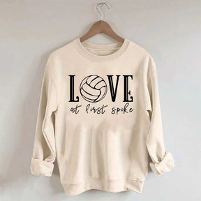 Love Volleyball At First Spike Sweatshirt