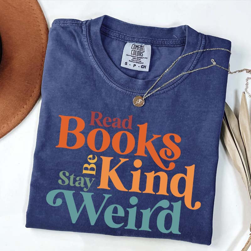 Read Books Be Kind Stay Weird Simple T-Shirt