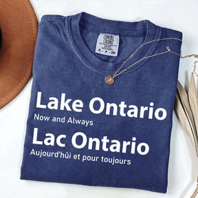 Custom Lake Ontario Now and Always T-Shirt