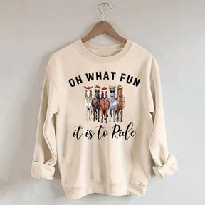 Cute Oh What Fun it is to Ride Horse Christmas Sweatshirt