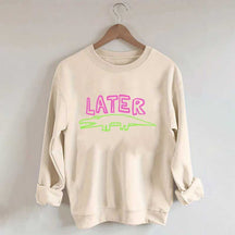 Later Gator Sweatshirt