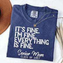 It's Fine Class of 2027 T-Shirt