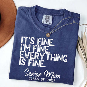 It's Fine Class of 2027 T-Shirt