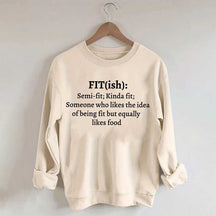 Fit-ish Sweatshirt