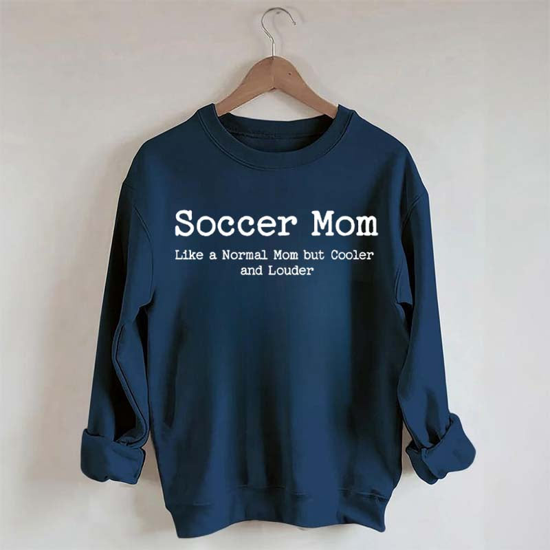 Soccer Mom Themed Mothers Day Sweatshirt