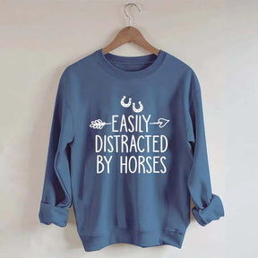 Easily Distracted by Horses Sweatshirt