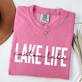 Custom Lake Life T-Shirt