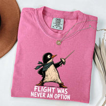 Flight Was Never an Option T-Shirt