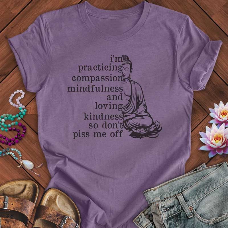 Practicing Compassion T-Shirt